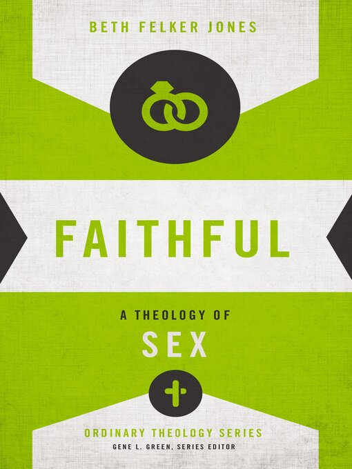Title details for Faithful by Beth Felker Jones - Available